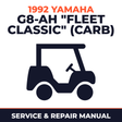 1992 Yamaha G8-AH "FLEET CLASSIC" (CARB) Service and Repair Manual - golf car workshop manual cover