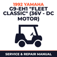 1992 Yamaha G9-EH1 "FLEET CLASSIC" (36V - DC MOTOR) Service and Repair Manual - golf car workshop manual cover