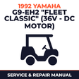 1992 Yamaha G9-EH2 "FLEET CLASSIC" (36V - DC MOTOR) Service and Repair Manual - golf car workshop manual cover