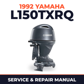 1992 Yamaha L150TXRQ 2 stroke Service and Repair Manual