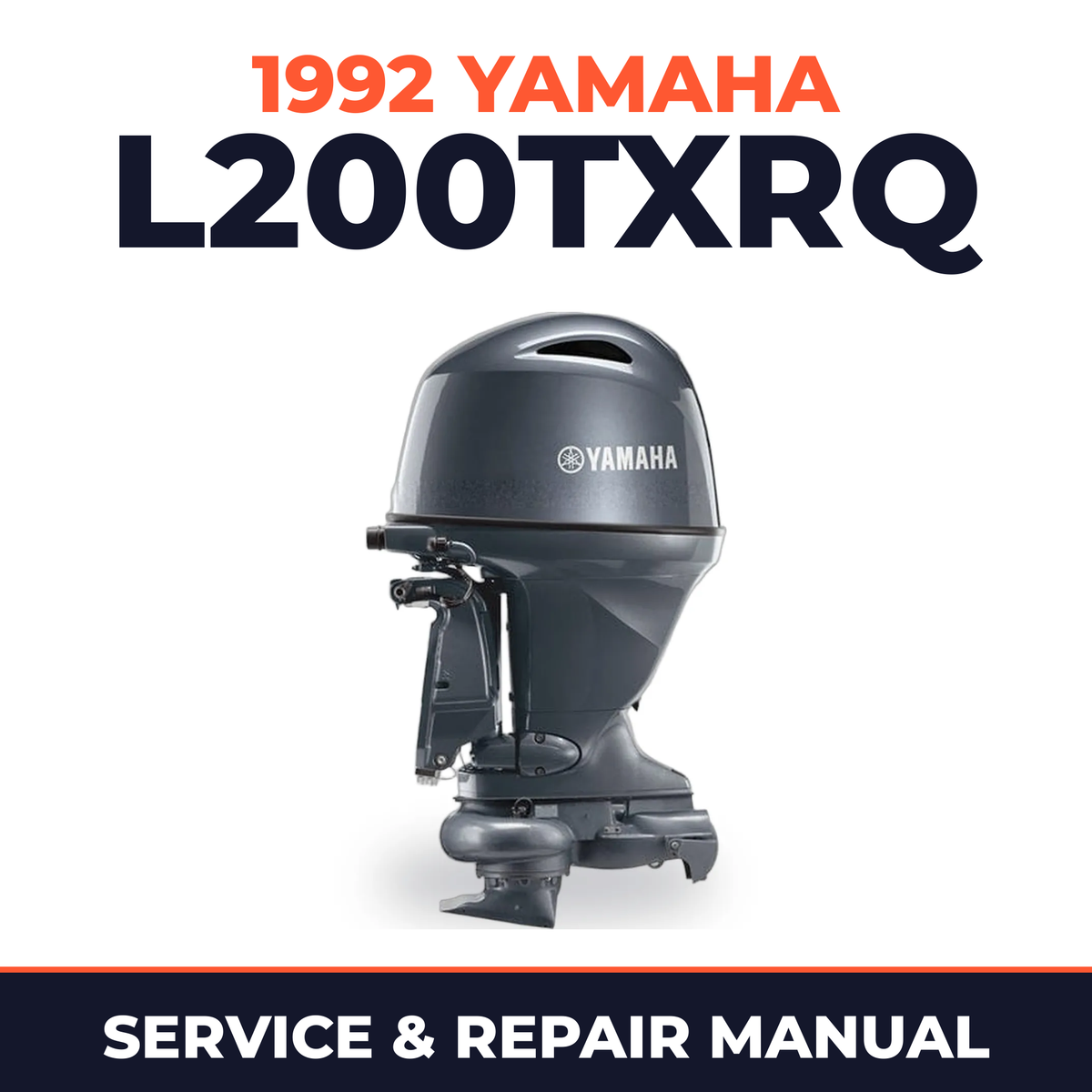 1992 Yamaha L200TXRQ 2 stroke Service and Repair Manual