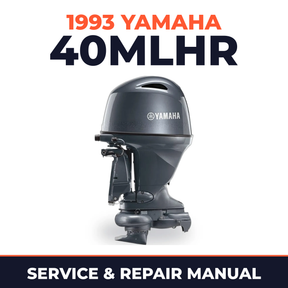 1993 Yamaha 40MLHR 2 stroke Service and Repair Manual
