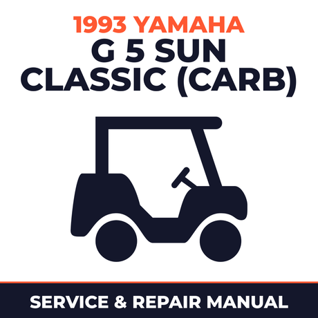 1993 Yamaha G 5 SUN CLASSIC (CARB) Service and Repair Manual - golf car workshop manual cover
