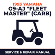 1993 Yamaha G9-AJ "FLEET MASTER" (CARB) Service and Repair Manual - golf car workshop manual cover