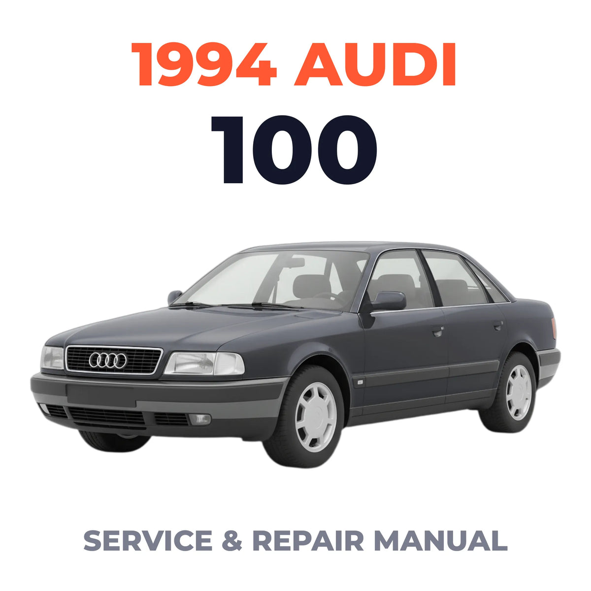 1994 Audi 100 Service and Repair Manual
