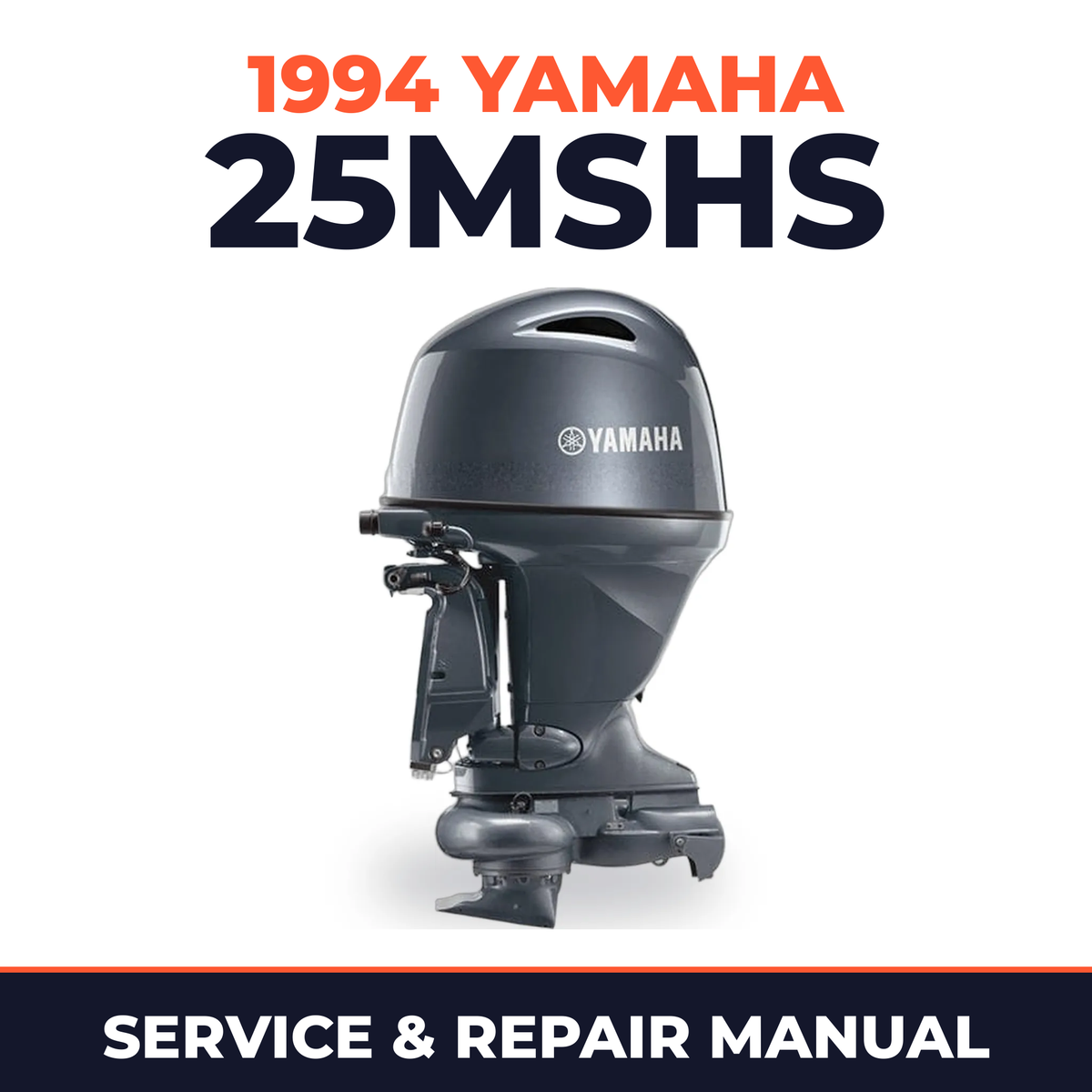 1994 Yamaha 25MSHS 2 stroke Service and Repair Manual