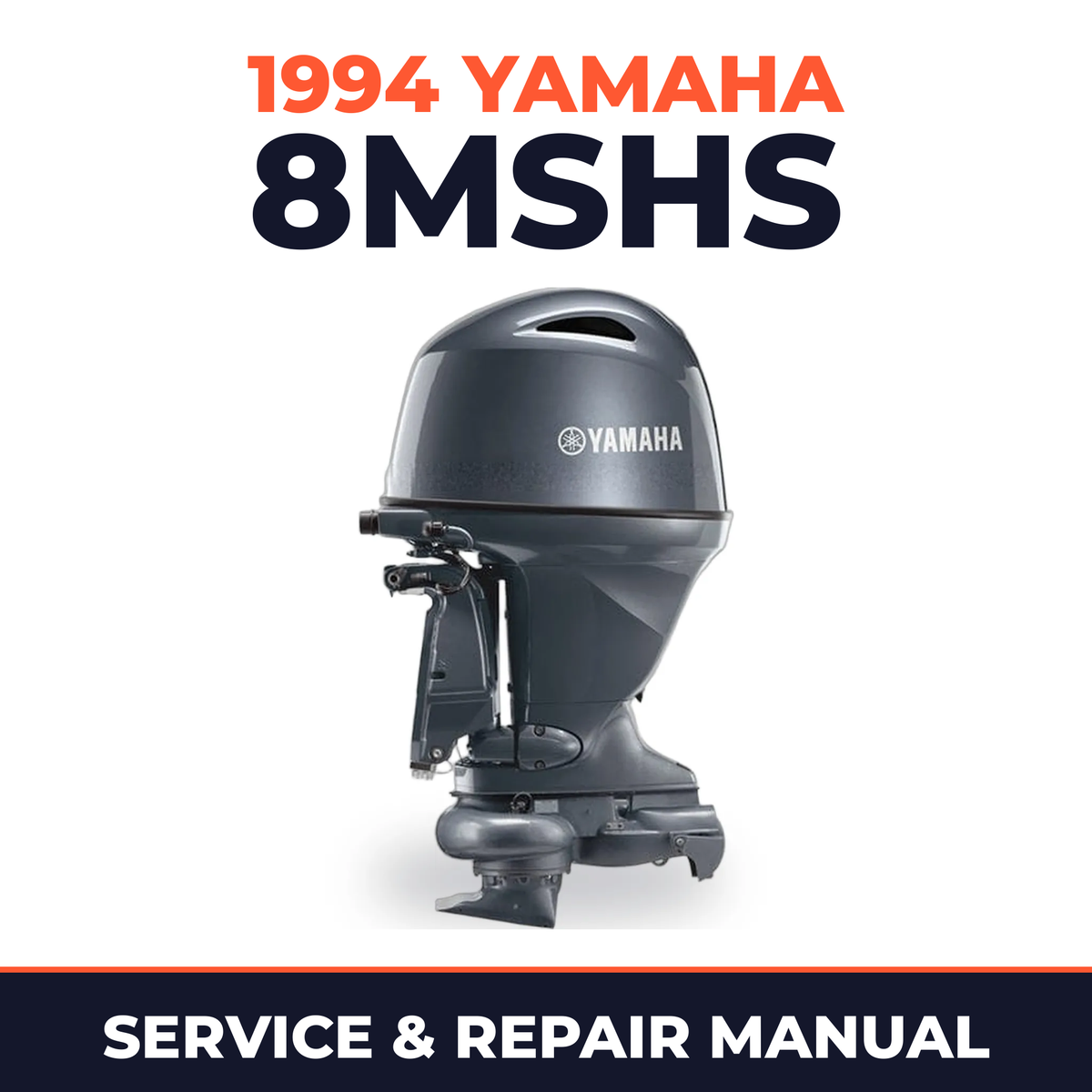 1994 Yamaha 8MSHS 2 stroke Service and Repair Manual