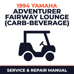 1994 Yamaha ADVENTURER FAIRWAY LOUNGE (CARB-BEVERAGE) Service and Repair Manual - golf car workshop manual cover