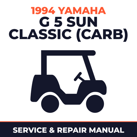 1994 Yamaha G 5 SUN CLASSIC (CARB) Service and Repair Manual - golf car workshop manual cover