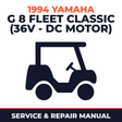 1994 Yamaha G 8 FLEET CLASSIC (36V - DC MOTOR) Service and Repair Manual - golf car workshop manual cover
