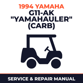 1994 Yamaha G11-AK "YAMAHAULER" (CARB) Service and Repair Manual - golf car workshop manual cover