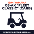 1994 Yamaha G8-AK "FLEET CLASSIC" (CARB) Service and Repair Manual - golf car workshop manual cover