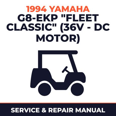 1994 Yamaha G8-EKP "FLEET CLASSIC" (36V - DC MOTOR) Service and Repair Manual - golf car workshop manual cover