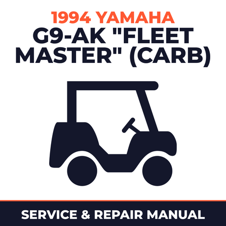 1994 Yamaha G9-AK "FLEET MASTER" (CARB) Service and Repair Manual - golf car workshop manual cover