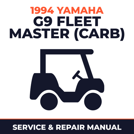 1994 Yamaha G9 FLEET MASTER (CARB) Service and Repair Manual - golf car workshop manual cover