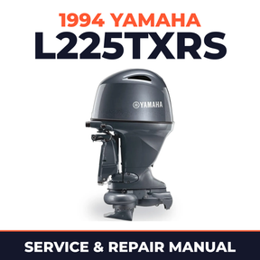 1994 Yamaha L225TXRS 2 stroke Service and Repair Manual
