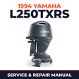 1994 Yamaha L250TXRS 2 stroke Service and Repair Manual