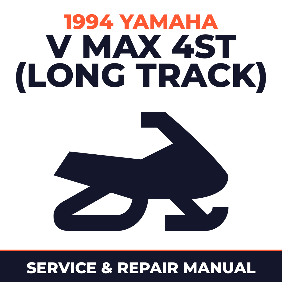 1994 Yamaha V Max 4ST (Long Track) Service and Repair Manual - snowmobile workshop manual cover