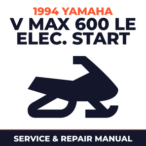 1994 Yamaha V Max 600 LE Elec. Start Service and Repair Manual - snowmobile workshop manual cover