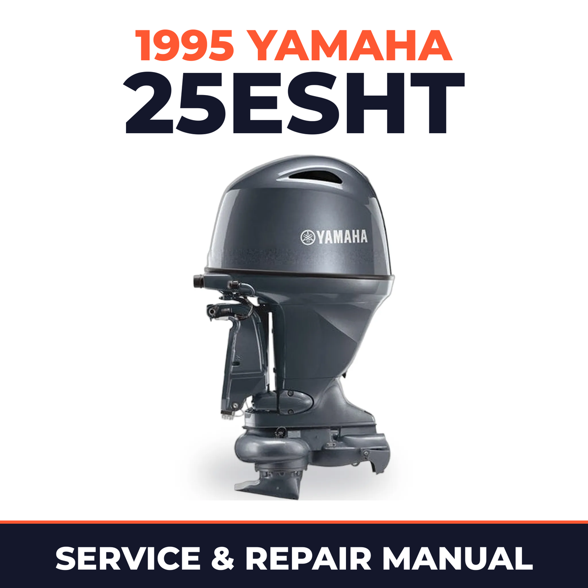 1995 Yamaha 25ESHT 2 stroke Service and Repair Manual