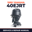 1995 Yamaha 40EJRT 2 stroke Service and Repair Manual