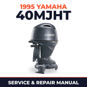1995 Yamaha 40MJHT 2 stroke Service and Repair Manual