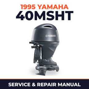 1995 Yamaha 40MSHT 2 stroke Service and Repair Manual