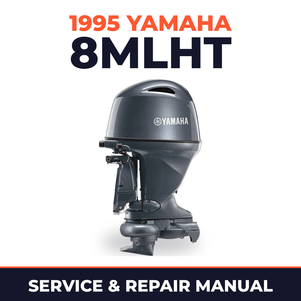 1995 Yamaha 8MLHT 2 stroke Service and Repair Manual