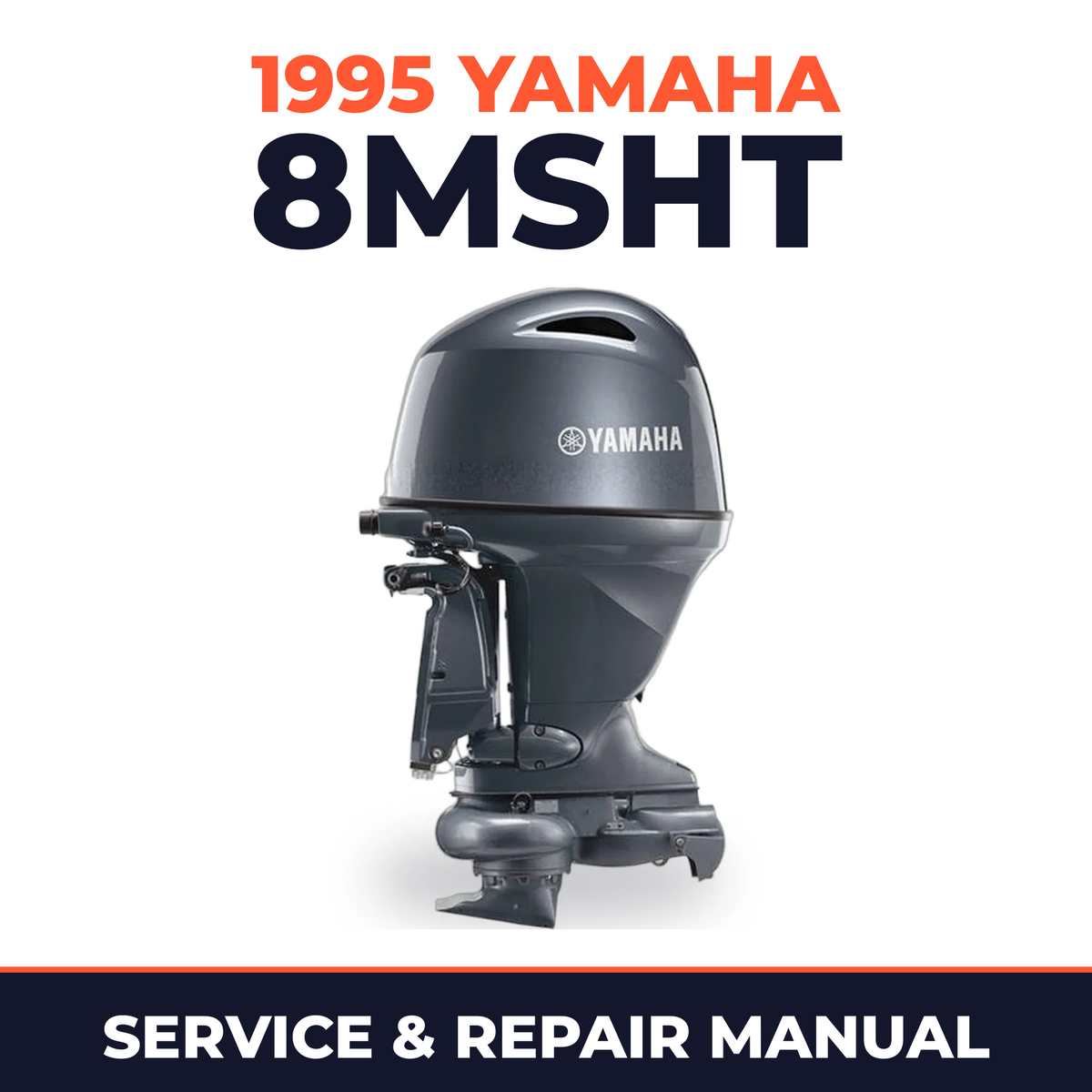 1995 Yamaha 8MSHT 2 stroke Service and Repair Manual