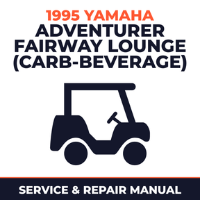 1995 Yamaha ADVENTURER FAIRWAY LOUNGE (CARB-BEVERAGE) Service and Repair Manual - golf car workshop manual cover