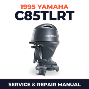 1995 Yamaha C85TLRT 2 stroke Service and Repair Manual