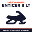 1995 Yamaha Enticer II LT Service and Repair Manual - snowmobile workshop manual cover
