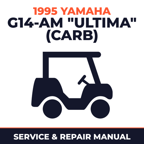 1995 Yamaha G14-AM "ULTIMA" (CARB) Service and Repair Manual - golf car workshop manual cover