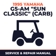1995 Yamaha G5-AM "SUN CLASSIC" (CARB) Service and Repair Manual - golf car workshop manual cover
