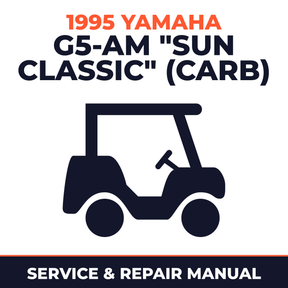1995 Yamaha G5-AM "SUN CLASSIC" (CARB) Service and Repair Manual - golf car workshop manual cover