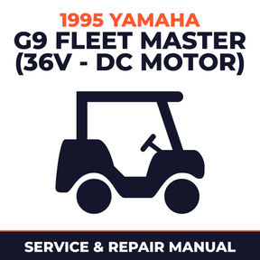 1995 Yamaha G9 FLEET MASTER (36V - DC MOTOR) Service and Repair Manual - golf car workshop manual cover