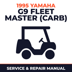 1995 Yamaha G9 FLEET MASTER (CARB) Service and Repair Manual - golf car workshop manual cover
