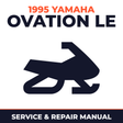 1995 Yamaha Ovation LE Service and Repair Manual - snowmobile workshop manual cover