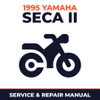 1995 Yamaha SECA II Service and Repair Manual - motorcycle workshop manual cover