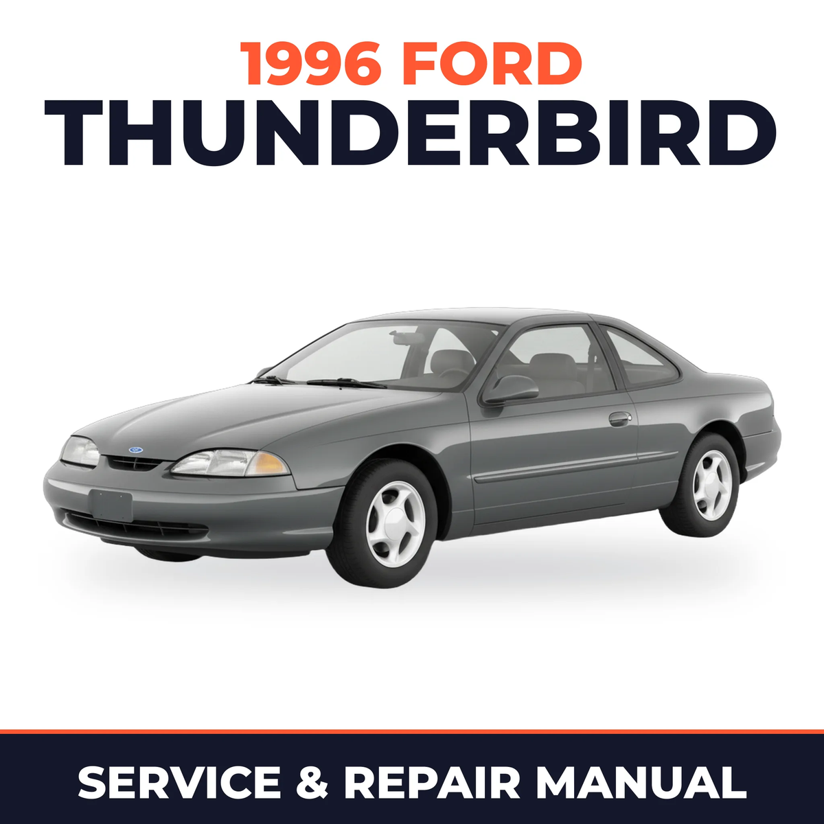 1996 Ford Thunderbird service and repair manual cover with vehicle photo