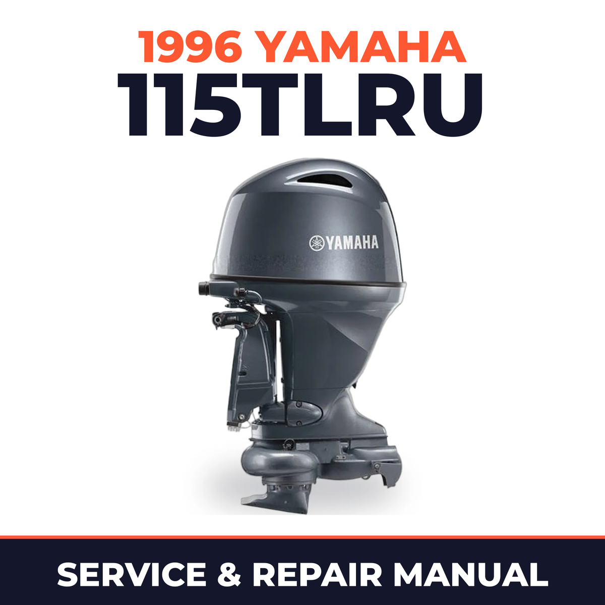 1996 Yamaha 115TLRU 2 stroke Service and Repair Manual
