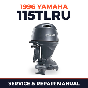 1996 Yamaha 115TLRU 2 stroke Service and Repair Manual