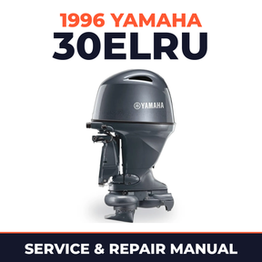 1996 Yamaha 30ELRU 2 stroke Service and Repair Manual