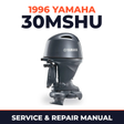 1996 Yamaha 30MSHU 2 stroke Service and Repair Manual