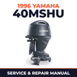 1996 Yamaha 40MSHU 2 stroke Service and Repair Manual