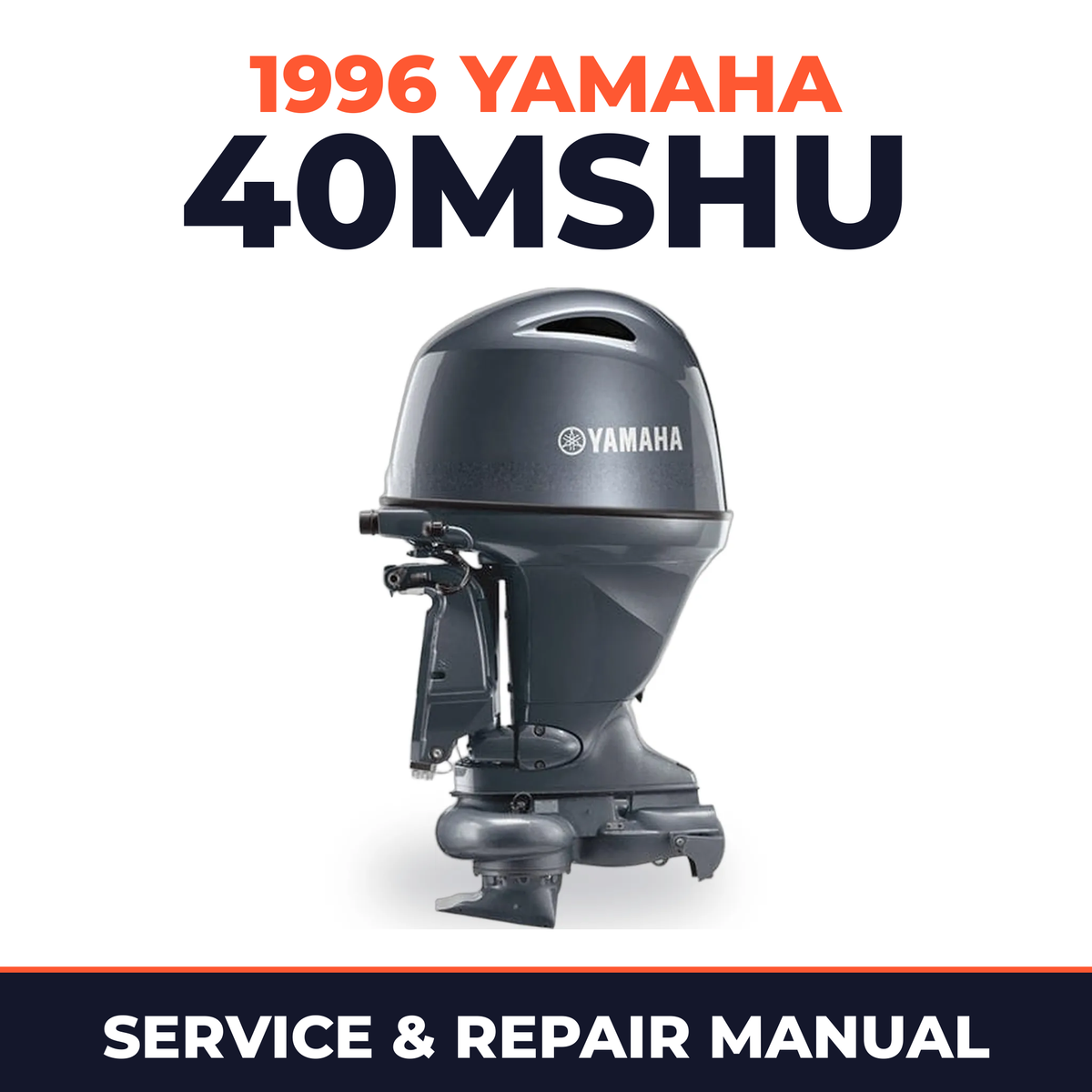 1996 Yamaha 40MSHU 2 stroke Service and Repair Manual
