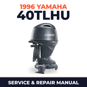 1996 Yamaha 40TLHU 2 stroke Service and Repair Manual