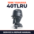 1996 Yamaha 40TLRU 2 stroke Service and Repair Manual