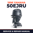 1996 Yamaha 50EJRU 2 stroke Service and Repair Manual