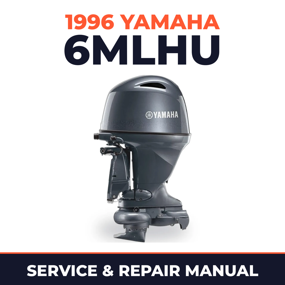 1996 Yamaha 6MLHU 2 stroke Service and Repair Manual